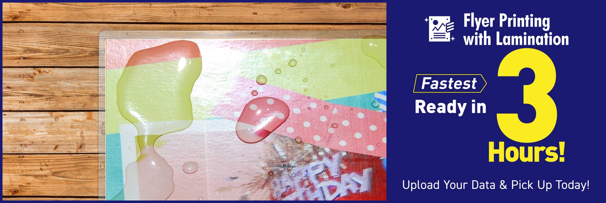 Flyer Printing + Lamination Ready in as Little as 3 Hours